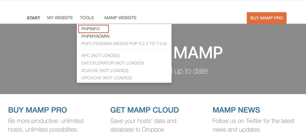 MAMP > TOOL > PHPINFO